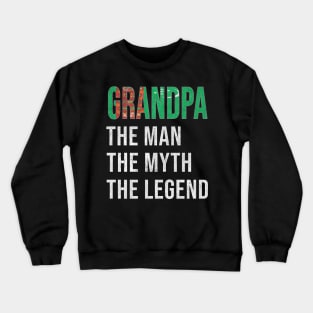 Grand Father Turkmenistani Grandpa The Man The Myth The Legend - Gift for Turkmenistani Dad With Roots From  Turkmenistan Crewneck Sweatshirt